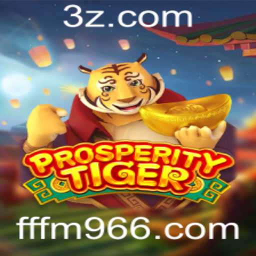 Descubra o Empolgante Jogo ProsperityTiger: Regras e Estratégias